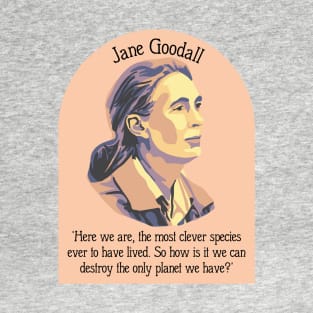Jane Goodall Portrait and Quote T-Shirt